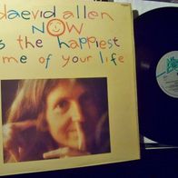 Daevid Allen (Gong)- Now is the happiest time of your life ´77 UK Affinity LP mint !!