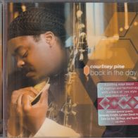 Courtney Pine - Back In The Day (Audio CD, 2000) - neuwertig -