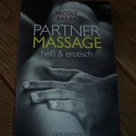 Partnermassage heiß und erotisch von Nicole Bailey (Taschenbuch)