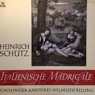 Heinrich Schütz – Italienische Madrigale LP