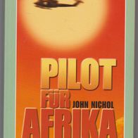 Reader´s Digest Bestseller " Pilot für Afrika " von John Nichol