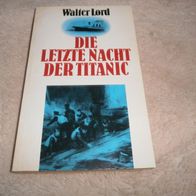 Die letzte Nacht der Titanic ( Taschenbuch )