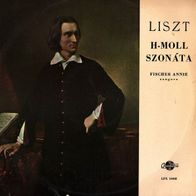 LISZT - Sonata in B Minor LP 1964 Annie Fischer