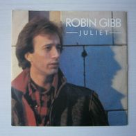 Robin Gibb - Juliet - VINYL-Single !!