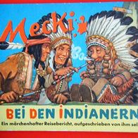 Hör Zu.. Sammlerstück.. Mecki-Bei den Indianern, Orginal, Hammrich u. Lesser 1965.