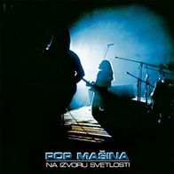 Pop Masina - Na Izvoru Svetlosti CD Yugoslavia