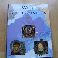 Weltgeschichts-Atlas John Haywood NEU