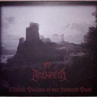 Archaeos ?"Chaotic Psalms of our Honored Past" - Digi CD [NEU]