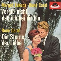 7"ESKENS, Margot&CAROL, René · Vergiß nicht, daß ich bei dir bin (RAR 1961)