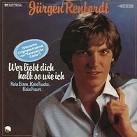 7"RENFORDT, Jürgen · Wer liebt dich halb so wie ich (CV RAR 1981)
