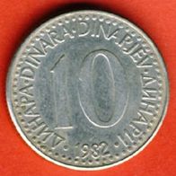 Jugoslawien 10 Dinara 1982