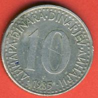 Jugoslawien 10 Dinara 1985