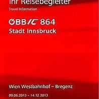 Reisebegleiter Reiseplan ÖBB Intercity IC 864 Wien- Bregenz 2013 Stadt Innsbruck