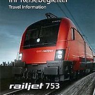 Reisebegleiter Reiseplan ÖBB RJ 753 Wien-Meidling - Graz Hbf 2012 Oper railjet