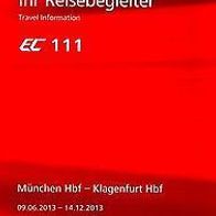 Reisebegleiter Reiseplan ÖBB Eurocity EC 111 München Hbf - Klagenfurt 2013 DB