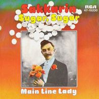 Sakkarin - Sugar Sugar / Main Line Lady - 7" - RCA 74-15 200 (D) 1971 Jonathan King