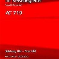 Reisebegleiter Reiseplan ÖBB Intercity IC 719 Salzburg - Graz 12-13 Österreich
