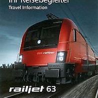 Reisebegleiter Reiseplan ÖBB RJ 63 Frankfurt - Budapest 2013 Österreich railjet