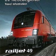 Reisebegleiter Reiseplan ÖBB RJ 49 Innsbruck - Budapest 2013 Österreich railjet