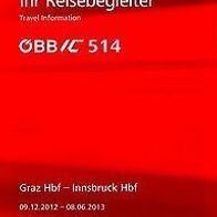 Reisebegleiter Reiseplan ÖBB Intercity IC 514 Graz - Innsbruck 12-13 Österreich