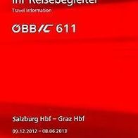 Reisebegleiter Reiseplan ÖBB Intercity IC 611 Salzburg Hbf - Graz 12-13 Austria