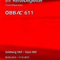 Reisebegleiter Reiseplan ÖBB Intercity IC 611 Salzburg Hbf - Graz 2013 Austria