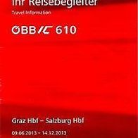 Reisebegleiter Reiseplan ÖBB Intercity IC 610 Graz - Salzburg Hbf 2013 Austria