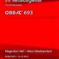 Reisebegleiter Reiseplan ÖBB Intercity IC 693 Klagenfurt - Wien 2013 Österreich