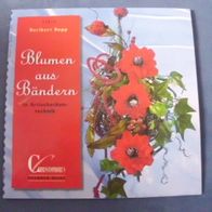 Blumen aus Bändern in Artischockentechnik - Rupp, Heribert