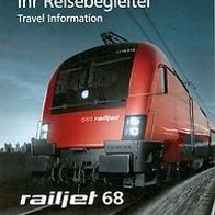 Reisebegleiter Reiseplan ÖBB RJ 68 Budapest - Wien West- München 2012 railjet DB