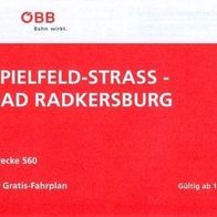 Fahrplan ÖBB 2002 Radkersburger Bahn Spielfeld-Straß - Bad Radkersburg S51 560