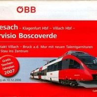 Fahrplan ÖBB 2006 Friesach - Tarvisio Boscoverde Strecke 601 Kärnten Tarvis Zug
