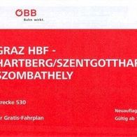 1) Fahrplan ÖBB 2003 Strecke 530 Graz Hbf - Fehring - Hartberg - Szentgotthard