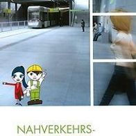 Folder Graz Hauptbahnhof Nahverkehrsdrehscheibe 2012 Hbf Eisenbahn Bahnhof ÖBB