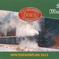 Steyrtal-Museumsbahn Winter 2012-13 Österreich Eisenbahn Steyr-Grünburg Dampflok