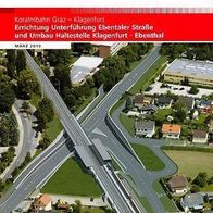 ÖBB Koralmbahn Graz - Klagenfurt 03/2010 Ebentaler Straße Haltestelle Ebenthal