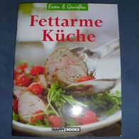 Fettarme Küche - Essen & Genießen