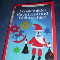 Fensterbilder für Advent und Weihnachten mit Vorlagen in Originalgröße