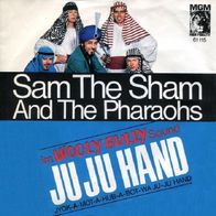 Sam The Sham And The Pharaohs - Ju Ju Hand - 7" - MGM 61 115 (D) 1965
