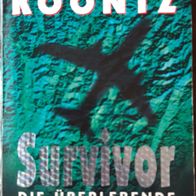 Survivor-Die Überlebende - Horrorthriller von Dean Koontz / TB Erstauflage v. 2000 !