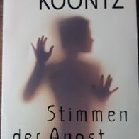 Stimmen der Angst - Horrorthriller von Dean Koontz / TB v. 2002 ! Sehr Gut !