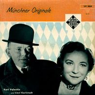 7"Münchner Originale · Karl Valentin und Liesl Karlstadt (EP RAR 1959)
