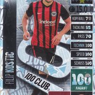 Eintracht Frankfurt Topps Match Attax Trading Card 2020 Filip Kostic Nr.135 Club 100