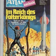 Atlan 120 Im Reich des Folterkönigs * 1974 Clark Darlton 1. Aufl.