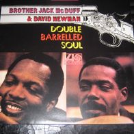 Brother Jack McDuff & David Newman - Double Barrelled Soul * LP