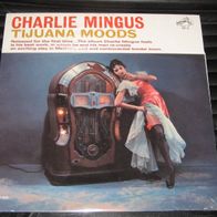 Charlie Mingus - Tijuana Moods LP