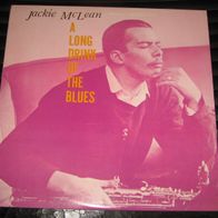 Jackie McLean - A Long Drink Of The Blues * LP