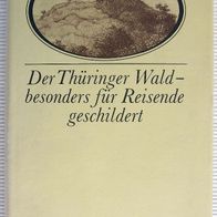 Reise: Thüringer Wald für Reisende geschildert