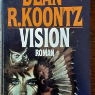 Vision" Horrorthriller von Dean Koontz / Ungekürzte Ausgabe 1995 ! GUT !!!