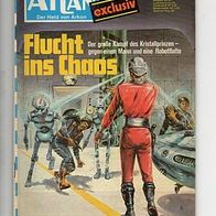 Atlan 134 Flucht ins Chaos * 1974 H.G. Francis 1. Aufl.